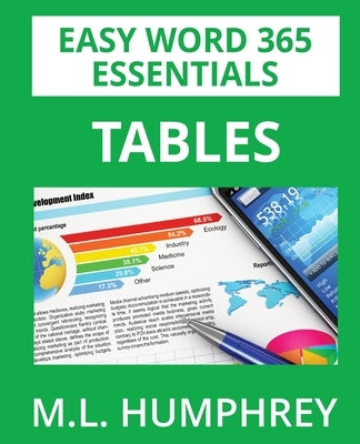 Word 365 Tables by Humphrey, M. L.