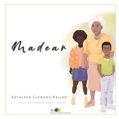 Madear by Clemons-Keller, Kathleen