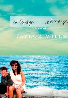 Always-Always by Mills, Taylor