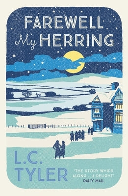 Farewell My Herring by Tyler, L. C.
