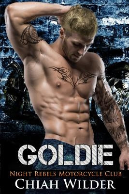 Goldie: Night Rebels Motorcycle Club by Editing, Hot Tree