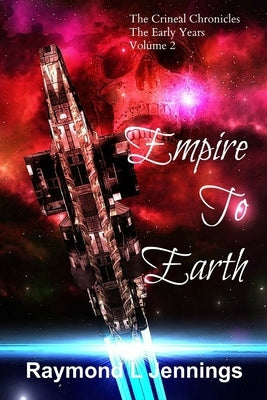 Empire To Earth by Jennings, Raymond L.