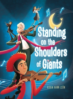 Standing on the Shoulders of Giants by Hann Leon, Robin