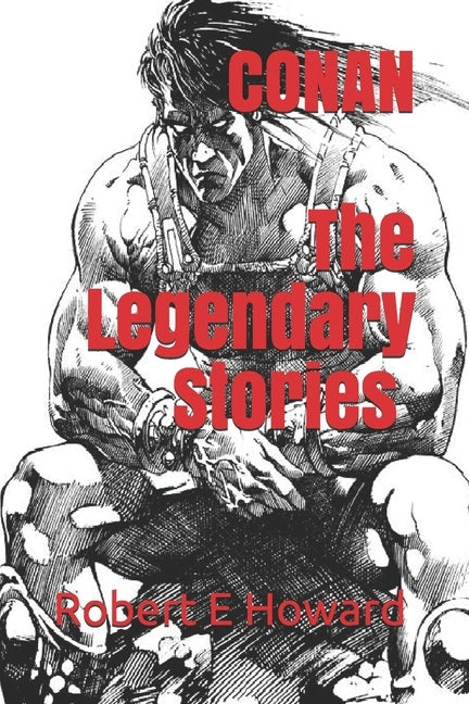 Conan, The Legendary Stories (Official Edition) by Printing, Powlers