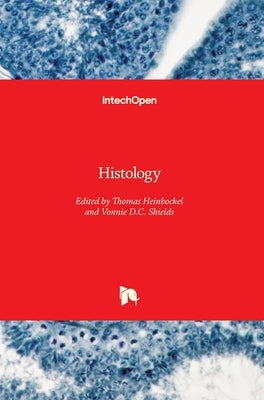 Histology by Heinbockel, Thomas