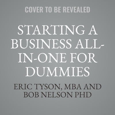 Starting a Business All-In-One for Dummies by Mba