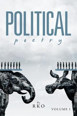 Political Poetry by Rko