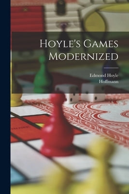 Hoyle's Games Modernized by Hoyle, Edmond