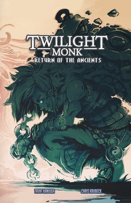 Twilight Monk Book 2 - Return of the Ancients (Illustrated) by Krubeck, Chris