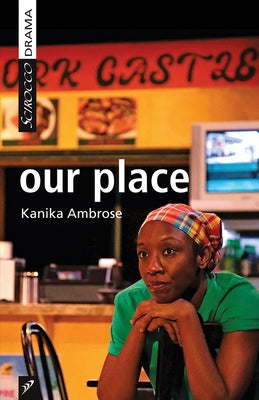 Our Place by Ambrose, Kanika