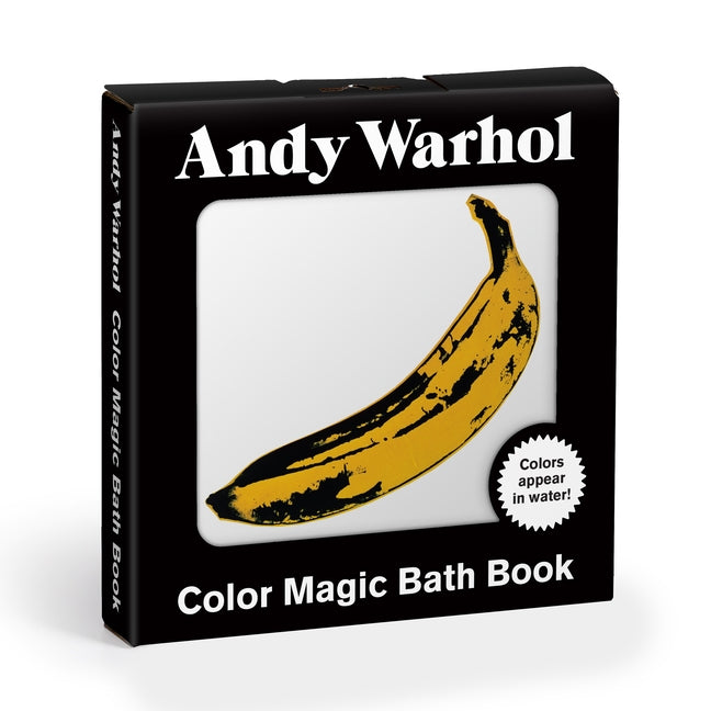 Andy Warhol Color Magic Bath Book: (Bath Time Books, Bath Books for Toddlers and Babies, Waterproof Books) by Mudpuppy