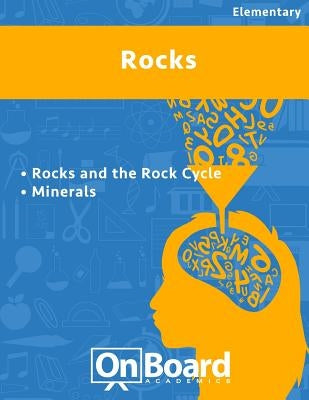 Rocks: Rocks and the Rock Cycle, Minerals Bonus Chapter-Plate Tectonics by DeLuca, Todd