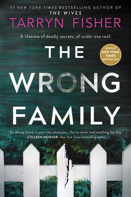 The Wrong Family: A Thriller by Fisher, Tarryn