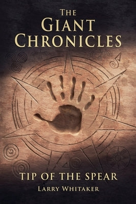 Tip of the Spear by Whitaker, Larry