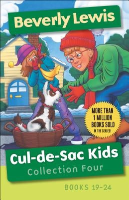 Cul-De-Sac Kids Collection Four: Books 19-24 by Lewis, Beverly
