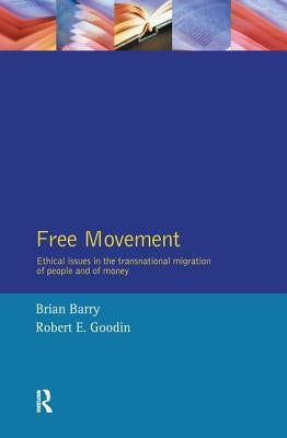 Free Movement by Barry, Brian
