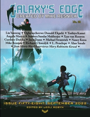 Galaxy's Edge Magazine: Issue 58, September 2022 by Ekpeki, Oghenechovwe Donald