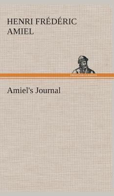 Amiel's Journal by Amiel, Henri Frédéric