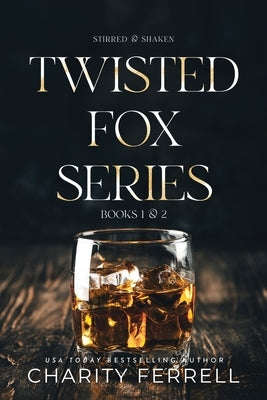 Twisted Fox Series Books 1-2 by Ferrell, Charity