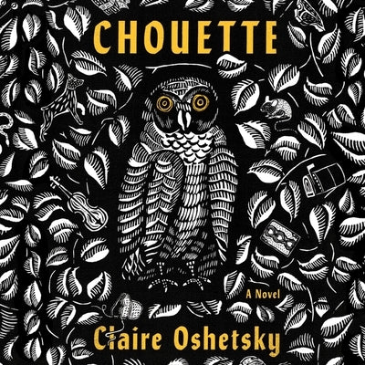 Chouette by Oshetsky, Claire