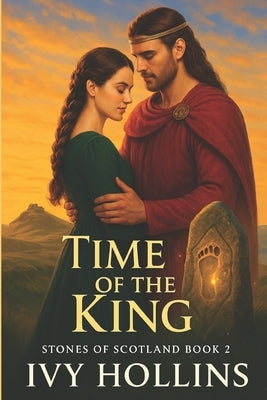 Time of the King by Hollins, Ivy
