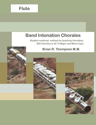 Flute, Band Intonation Chorales by Thompson, Brian R.