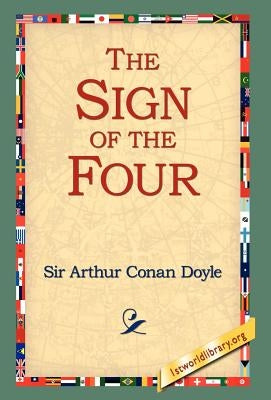The Sign of Four by Doyle, Arthur Conan