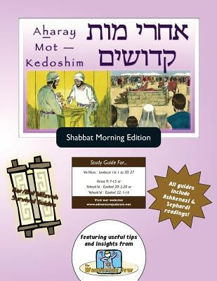 Bar/Bat Mitzvah Survival Guides: Aharay Mot - Kedoshim (Shabbat am) by Michaelson Majs, Elliott