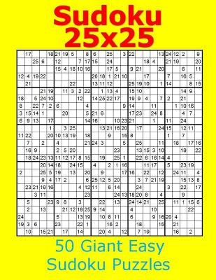 Sudoku 25x25 50 Giant Easy Sudoku Puzzles by James, Jacob