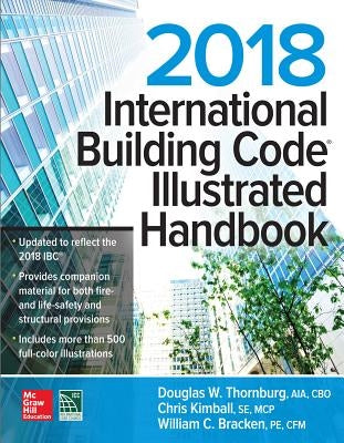 2018 International Building Code Illustrated Handbook by International Code Council