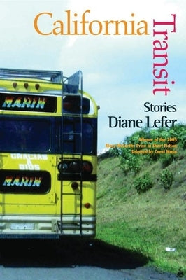 California Transit: Stories by Lefer, Diane