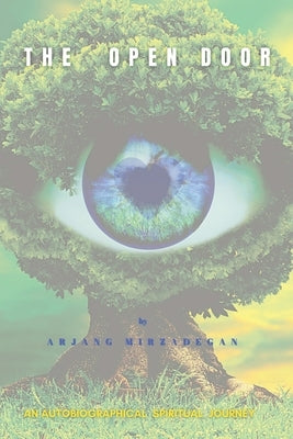 The Open Door by Mirzadegan, Arjang