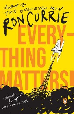 Everything Matters! by Currie, Ron
