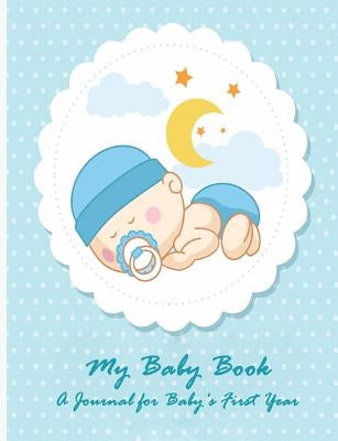 My Baby Book by O. Barringer, Mary