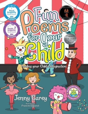 Fun Poems for Your Child: Feeding Your Child's Imagination by Carey, Jenny