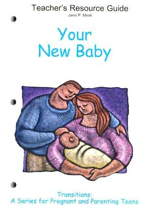 Your New Baby: Teacher's Resource Guide by Nicoletti, Angela