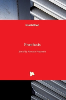 Prosthesis by Vinjamuri, Ramana