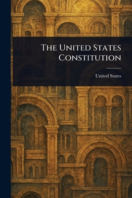 The United States Constitution by States, United