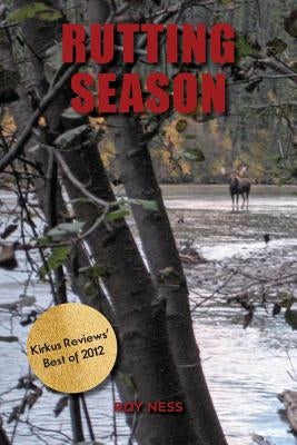 Rutting Season by Ness, Roy