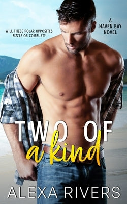 Two of a Kind by Rivers, Alexa