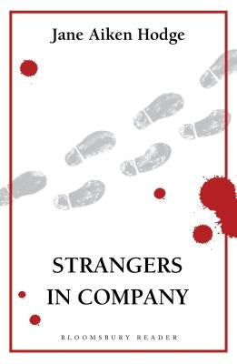 Strangers in Company by Hodge, Jane Aiken
