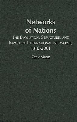 The Networks of Nations by Maoz, Zeev