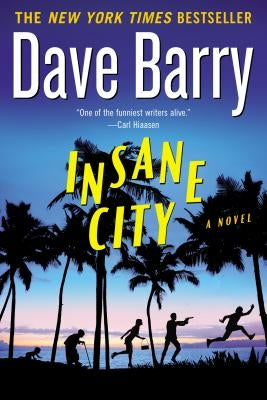 Insane City by Barry, Dave