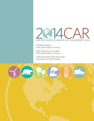 United States Climate Action Report 2014 by U. S. Department of the State