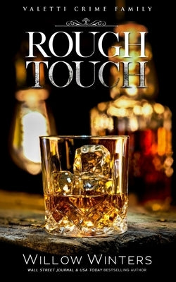 Rough Touch: A Bad Boy Mafia Romance by Hokanson, Donna