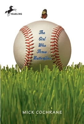 The Girl Who Threw Butterflies by Cochrane, Mick