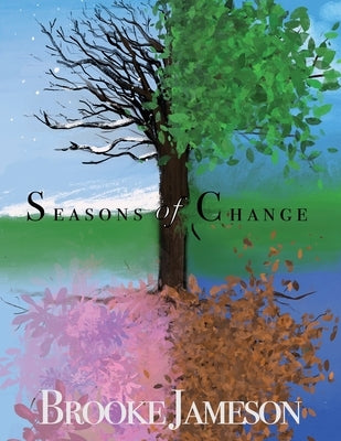 Seasons of Change by Jameson, Brooke