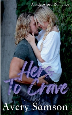 Hers to Crave by Samson, Avery