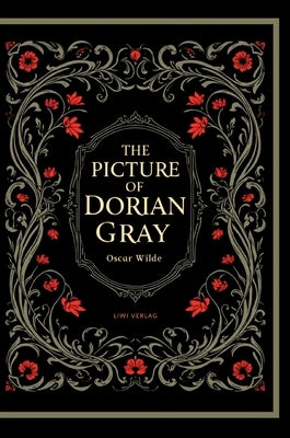 Oscar Wilde: The Picture of Dorian Gray (English Edition) by 