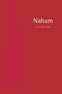 Nahum by Spronk, K.